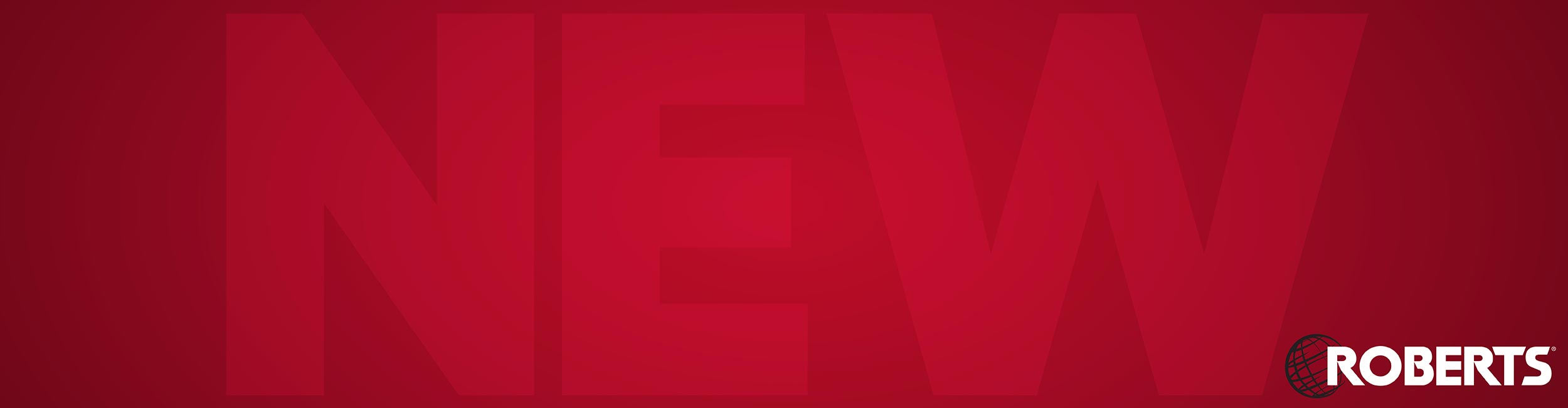 Red background with 'NEW' and a ROBERTS logo in the bottom right corner
